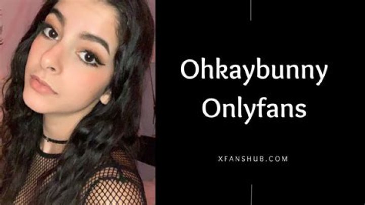 Introducing Ohkaybunny OnlyFans