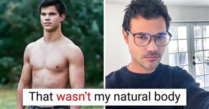 Taylor Lautner Reveals Twilight Caused Him Decades of Body Image Issues