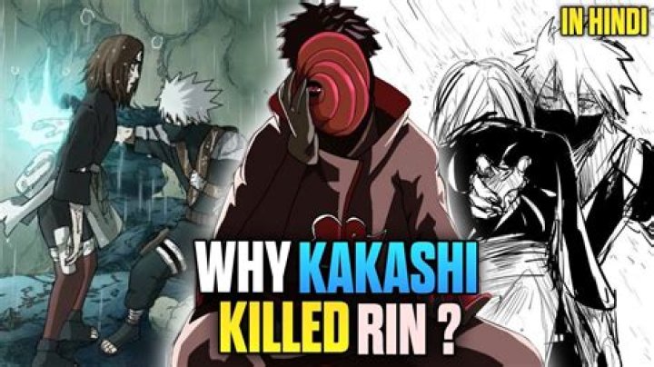 Why Kakashi Killed Rin: Unraveling The Mystery